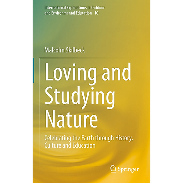 Loving and Studying Nature, Malcolm Skilbeck