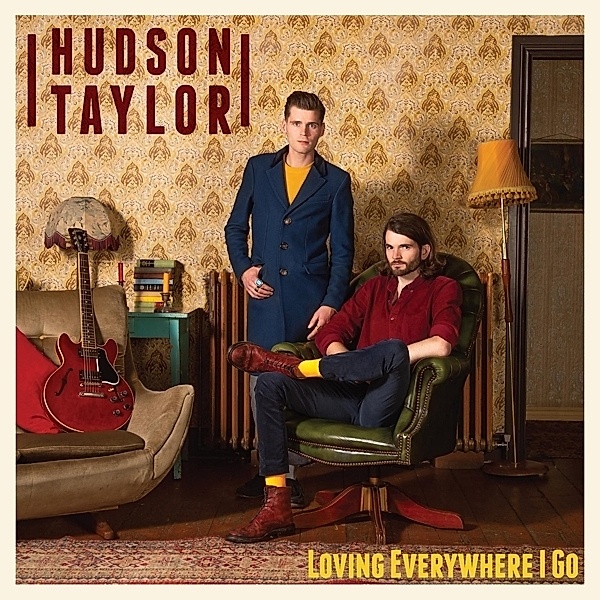 Loving Everywhere I Go (Vinyl), Hudson Taylor