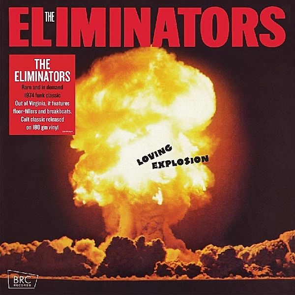 Loving Explosion (Vinyl), Eliminators