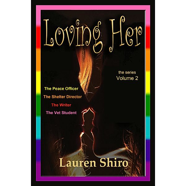 Loving Her / Loving Her, Lauren Shiro