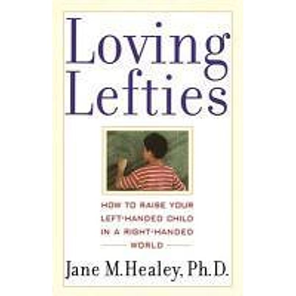 Loving Lefties, Jane M. Healey