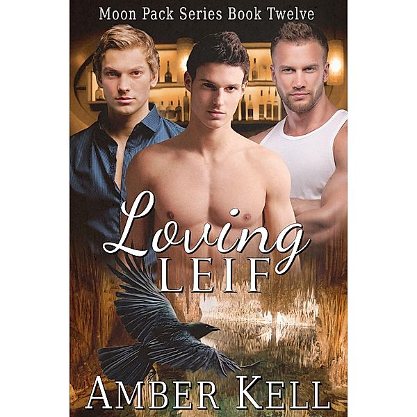 Loving Leif, Amber Kell