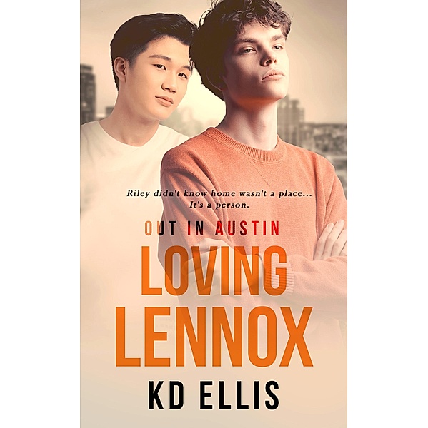 Loving Lennox / Out in Austin Bd.4, Kd Ellis