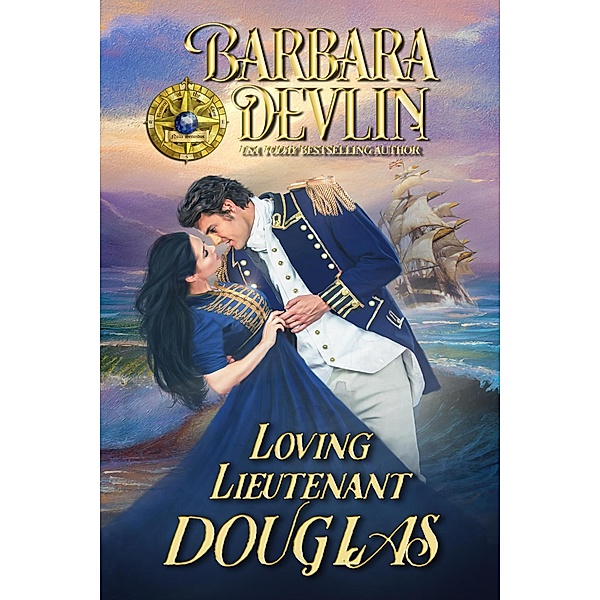 Loving Lieutenant Douglas (Brethren of the Coast) / Brethren of the Coast, Barbara Devlin