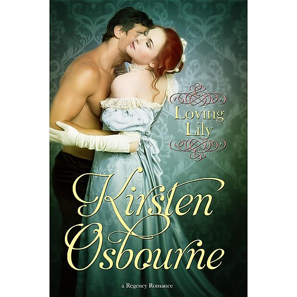 Loving Lily, Kirsten Osbourne