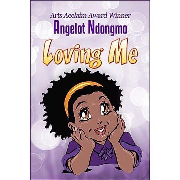 Loving Me, Angelot Ndongmo