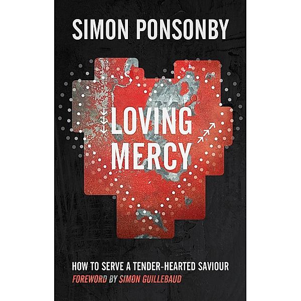 Loving Mercy, Simon C Ponsonby