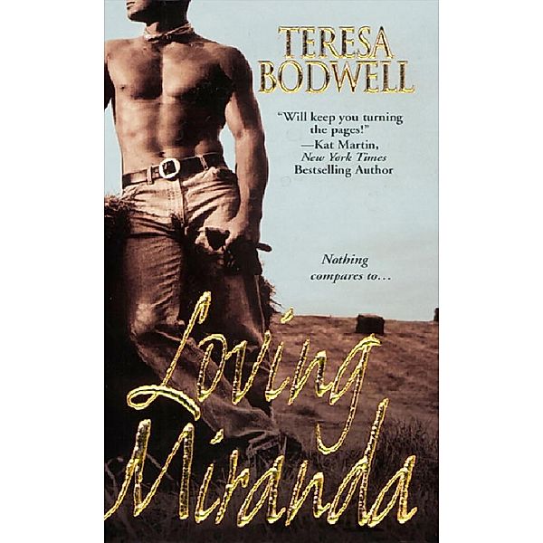 Loving Miranda, Teresa Bodwell