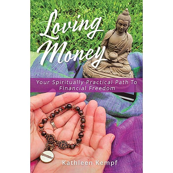 Loving Money, Kathleen Kempf