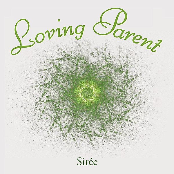 Loving Parent, Sirée