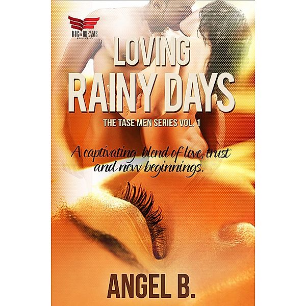 Loving Rainy Days, Angel B