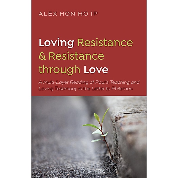 Loving Resistance and Resistance through Love, Alex Hon Ho Ip