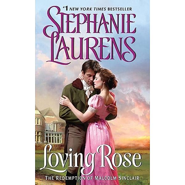 Loving Rose, Stephanie Laurens