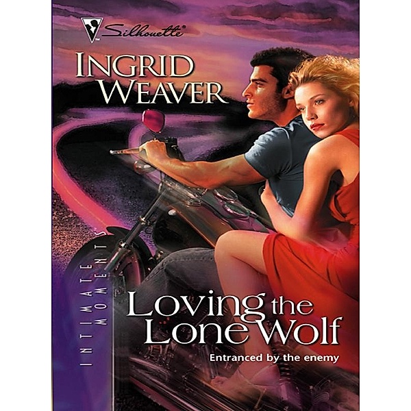 Loving the Lone Wolf / Payback Bd.2, Ingrid Weaver