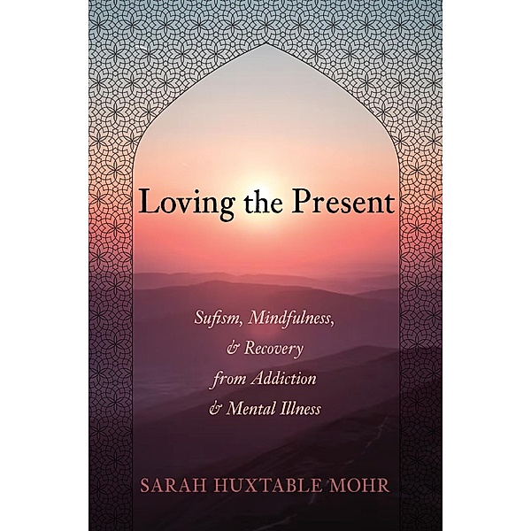 Loving the Present, Sarah Huxtable Mohr