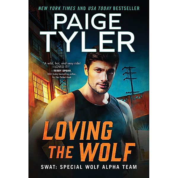 Loving the Wolf / SWAT Bd.14, Paige Tyler