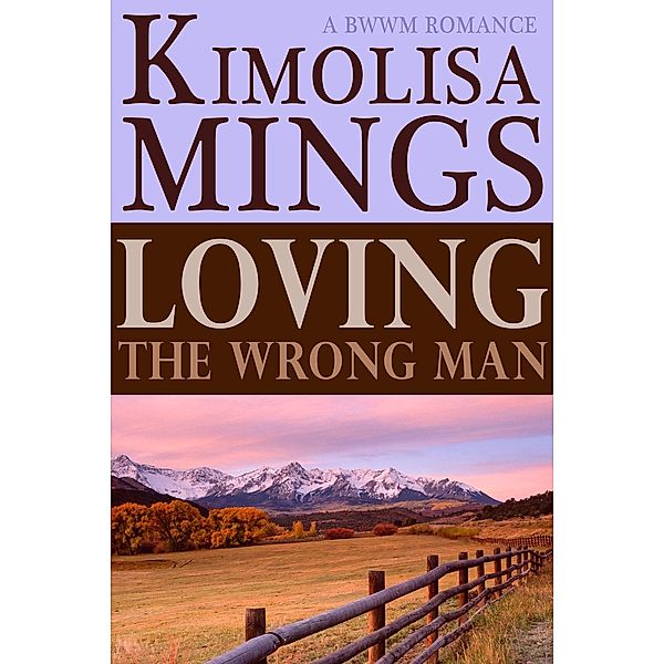 Loving The Wrong Man, Kimolisa Mings