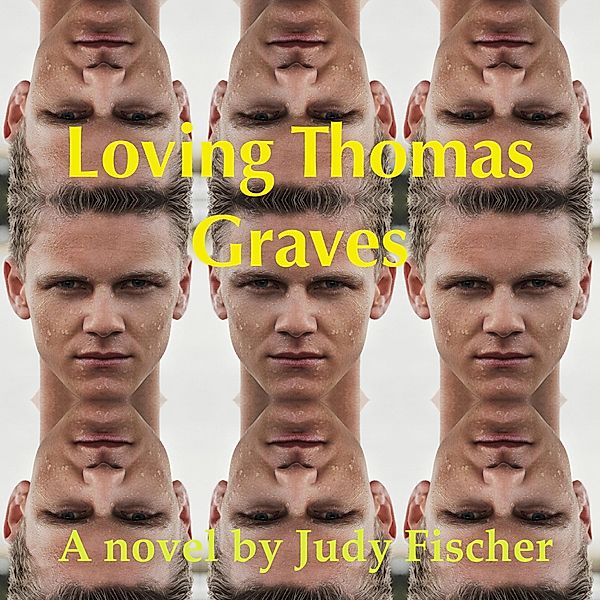 Loving Thomas Graves, Judy Fischer