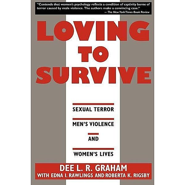 Loving to Survive, Dee L. R. Graham