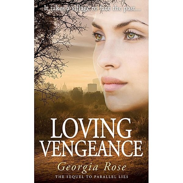 Loving Vengeance (The Ross Duology, #2) / The Ross Duology, Georgia Rose