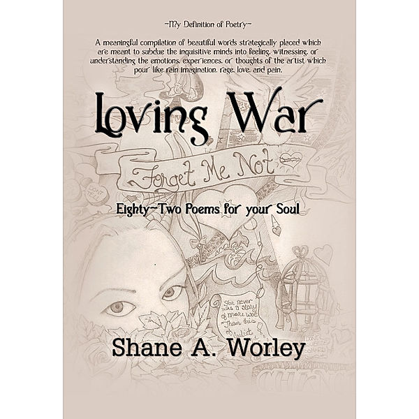 Loving War, Shane A. Worley