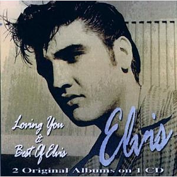 Loving You / Best Of Elvis, Elvis Presley