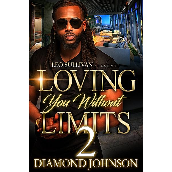 Loving You Without Limits 2 / Loving You Without Limits Bd.2, Diamond Johnson