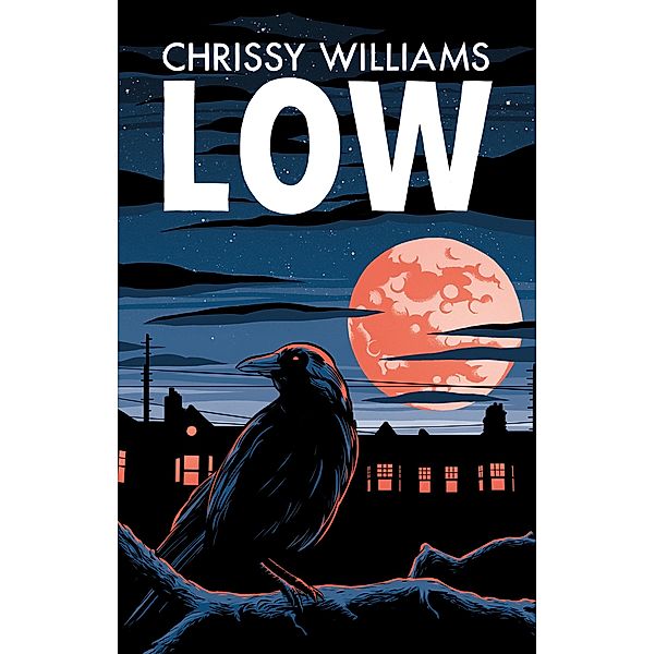 Low, Chrissy Williams