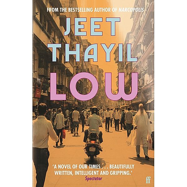 Low, Jeet Thayil