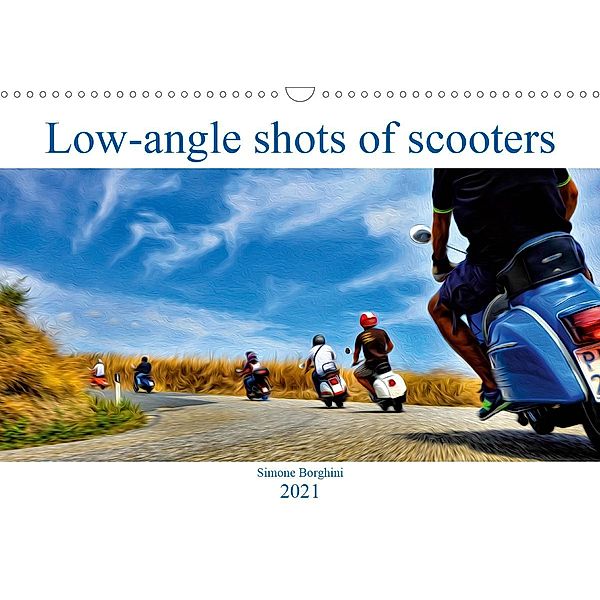 Low-angle shots of scooters (Wall Calendar 2021 DIN A3 Landscape), Simone Borghini