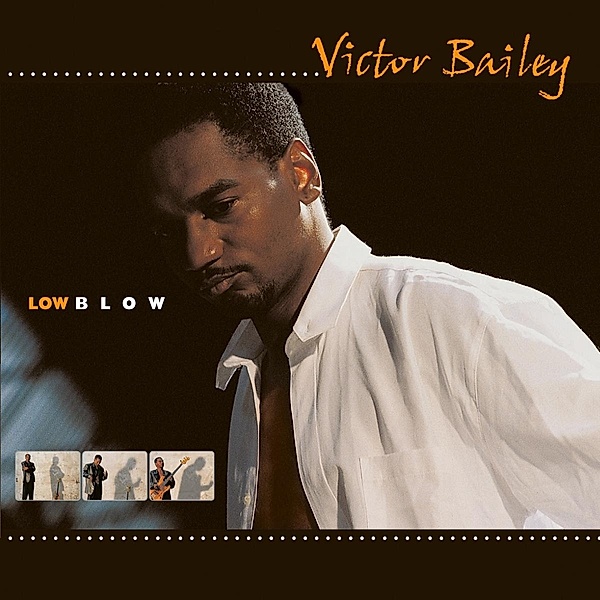 Low Blow, Victor Bailey