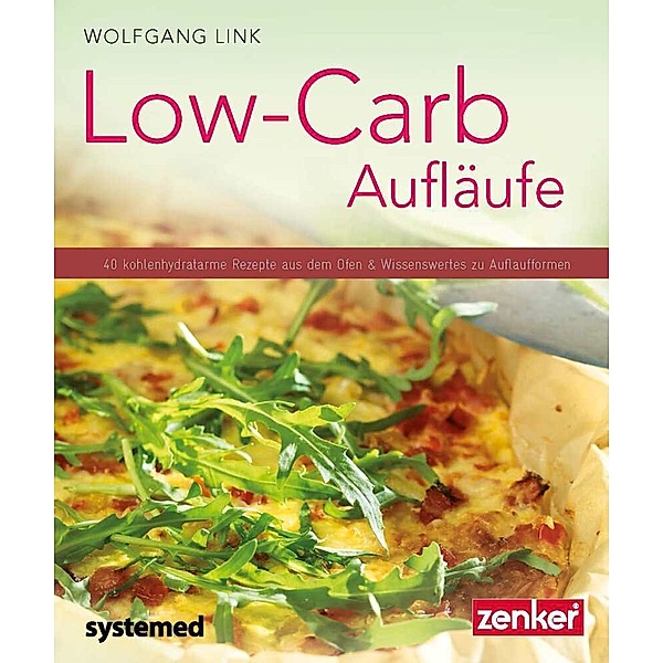 Low-Carb-Aufläufe, Wolfgang Link