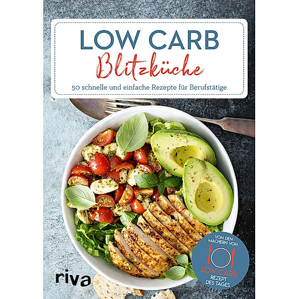 Low-Carb-Blitzküche, Low-Carb-Rezept des Tages