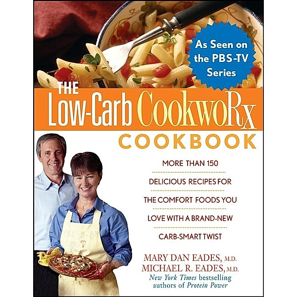 Low-Carb CookwoRx Cookbook, Ursula Solom