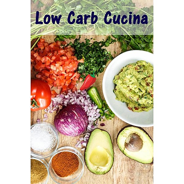 Low Carb Cucina, Bernhard Long