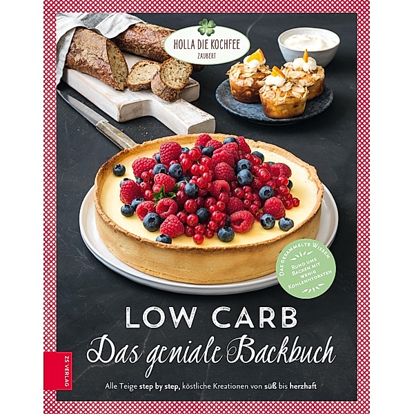 Low Carb - Das geniale Backbuch, Petra Hola-Schneider