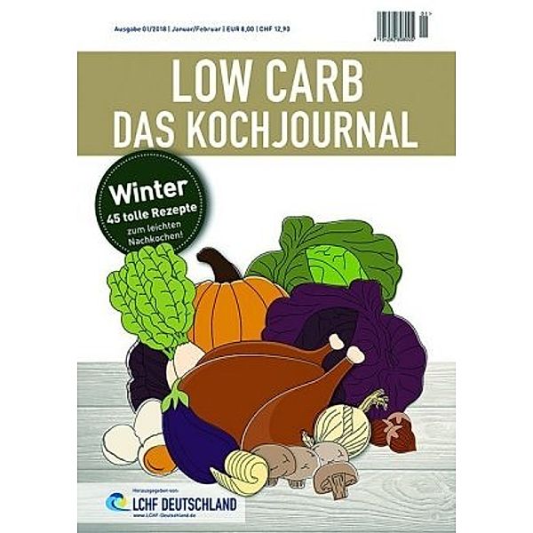 LOW CARB Das Kochjournal Winter, LCHF Deutschland