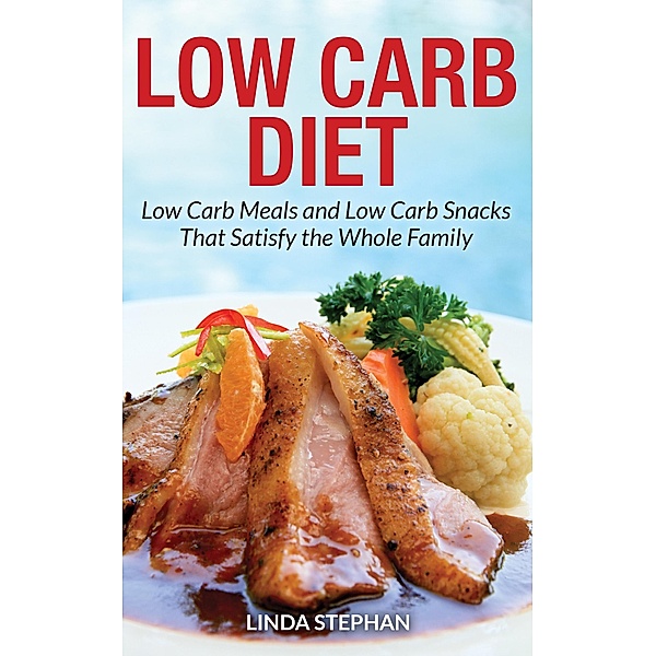 Low Carb Diet / WebNetworks Inc, Linda Stephan