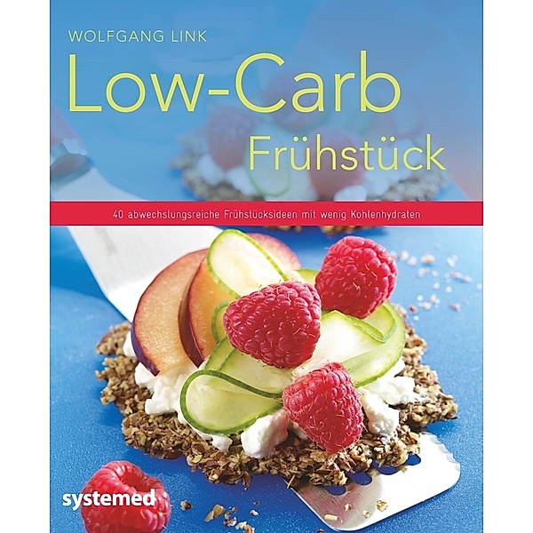 Low-Carb-Frühstück, Wolfgang Link