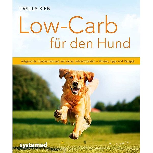 Low-Carb für den Hund, Ursula Bien