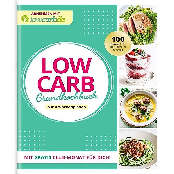 LOW CARB Grundkochbuch, Redaktion LOWCARB.de