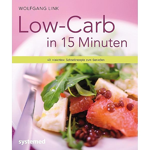 Low-Carb in 15 Minuten, Wolfgang Link