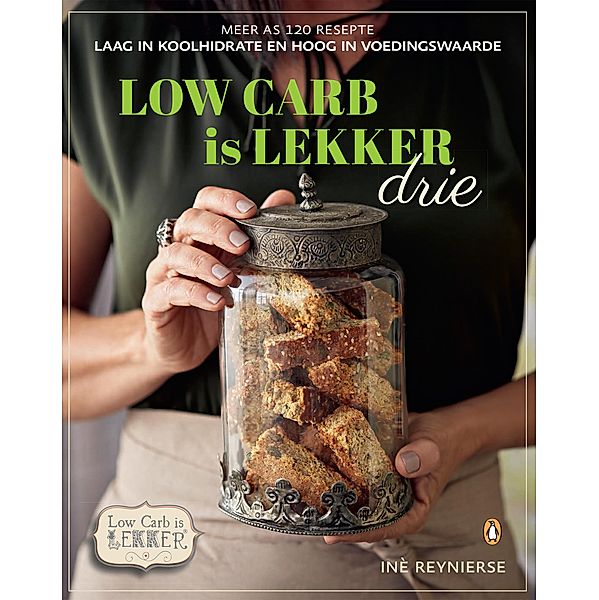 Low-carb is Lekker Drie, Inè Reynierse