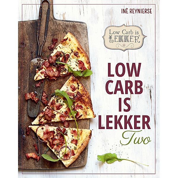 Low Carb is Lekker Two, Inè Reynierse