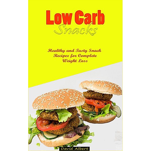 Low Carb Snacks, David Albert