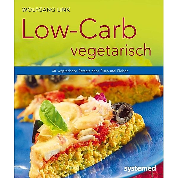 Low-Carb vegetarisch, Wolfgang Link