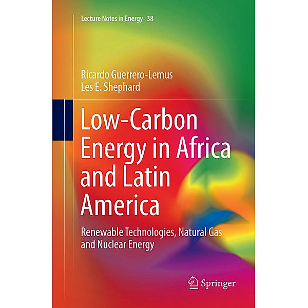 Low-Carbon Energy in Africa and Latin America, Ricardo Guerrero-Lemus, Les E. Shephard