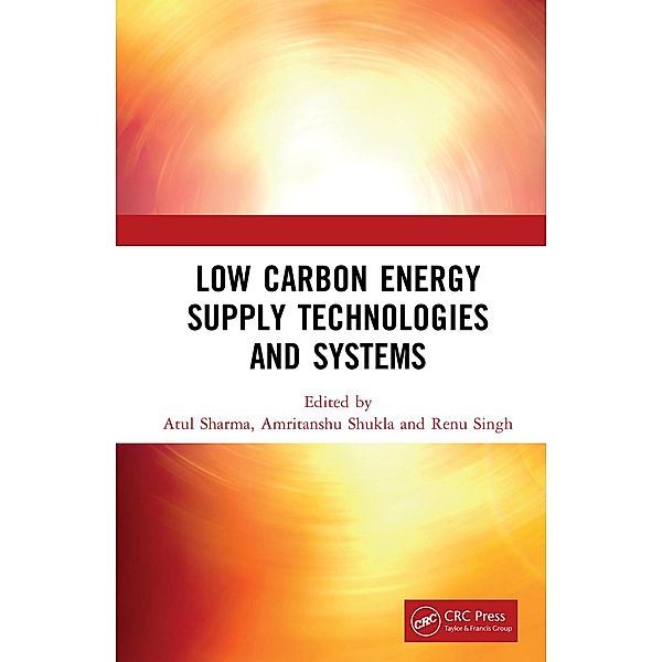 Low Carbon Energy Supply Technologies and Systems