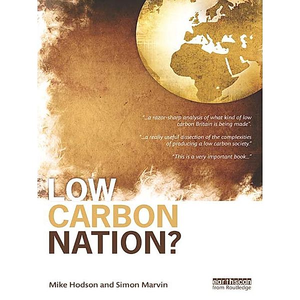 Low Carbon Nation?, Mike Hodson, Simon Marvin