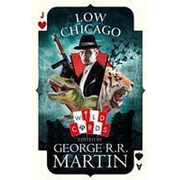 Low Chicago / Wild Cards